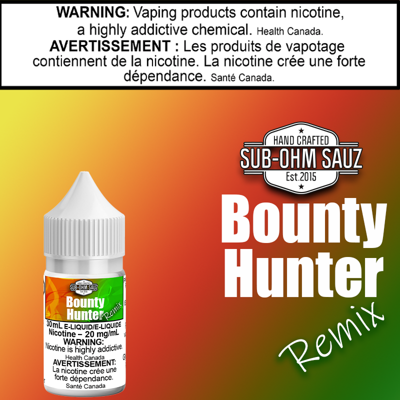 Sub Ohm Sauz - Bounty Hunter - Remix 30ml Salt