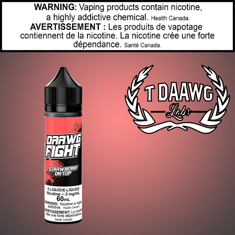 T- Daawg - Daawg Fight - Strawberry On Top 60ml