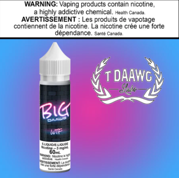 T Daawg - Big Daawg - WTF - 60ml